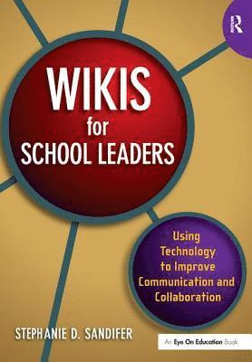 bokomslag Wikis for School Leaders