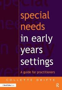bokomslag Special Needs in Early Years Settings