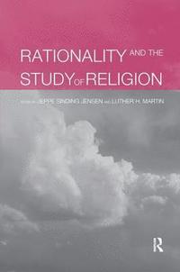 bokomslag Rationality and the Study of Religion
