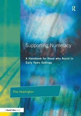 Rita Headington - Supporting Numeracy, Inbunden
