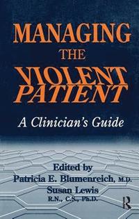 bokomslag Managing The Violent Patient