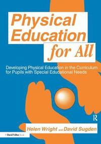 bokomslag Physical Education for All