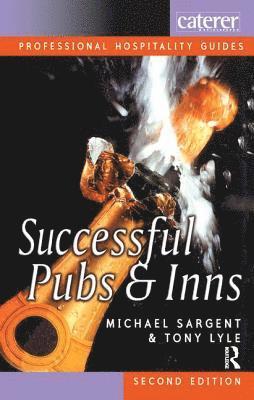 Michael Sargent, Tony Lyle - Successful Pubs and Inns, Inbunden