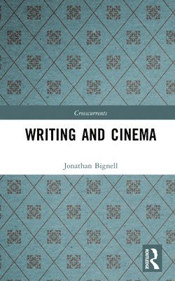 bokomslag Writing and Cinema