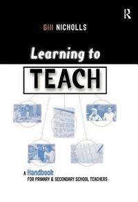bokomslag Learning to Teach