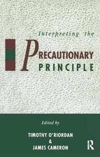 bokomslag Interpreting the Precautionary Principle