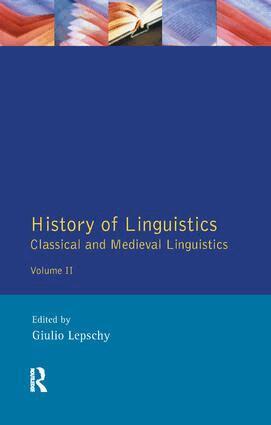 Giulio C. Lepschy - History of Linguistics Volume II, Inbunden