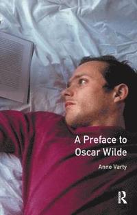 bokomslag A Preface to Oscar Wilde