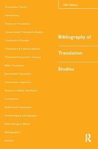 bokomslag Bibliography of Translation Studies: 2001
