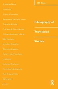 bokomslag Bibliography of Translation Studies: 2001