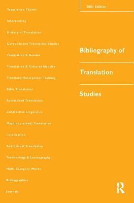 bokomslag Bibliography of Translation Studies: 2001