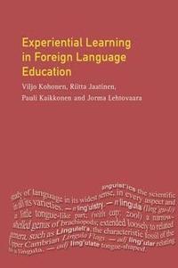 bokomslag Experiential Learning in Foreign Language Education