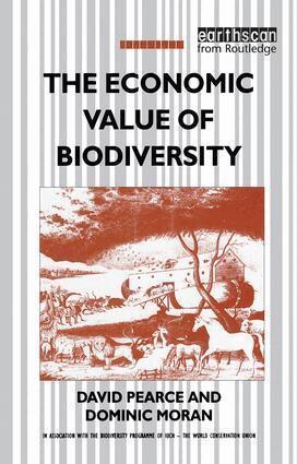 David Pearce, Dominic Moran - Economic Value of Biodiversity, Inbunden