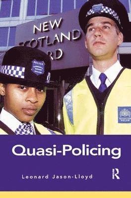 Quasi-Policing 1