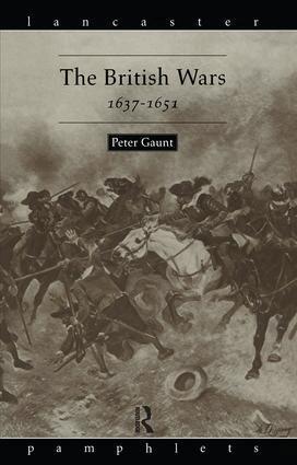 Peter Gaunt - British Wars, 1637-1651, Inbunden