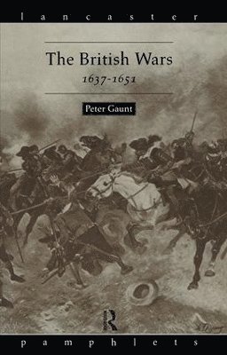 bokomslag British Wars, 1637-1651