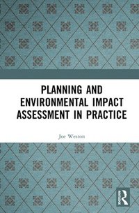 bokomslag Planning and Environmental Impact Assessment in Practice