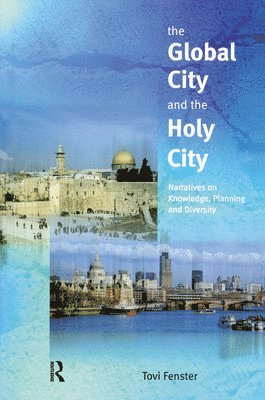 bokomslag Global City and the Holy City