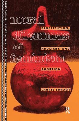 Moral Dilemmas of Feminism 1