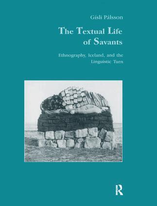 Gisli Pálsson - Textual Life of Savants, Inbunden