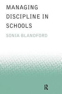 bokomslag Managing Discipline in Schools