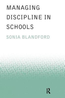 Managing Discipline in Schools 1