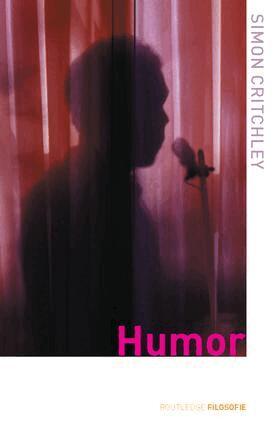 Simon Critchley - Humor, Inbunden
