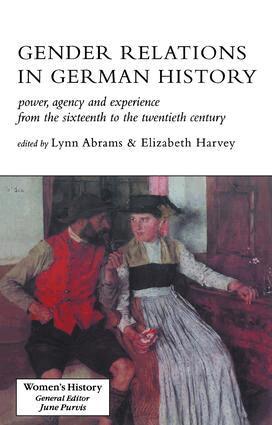 Lynn Abrams, Elizabeth Harvey - Gender Relations In German History, Inbunden