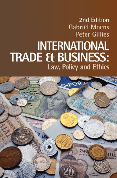 Gabriel Moens, Peter Gillies - International Trade and Business, Inbunden