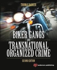 bokomslag Biker Gangs and Transnational Organized Crime