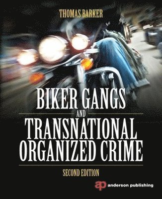 bokomslag Biker Gangs and Transnational Organized Crime