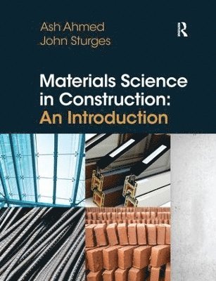 Materials Science In Construction: An Introduction 1