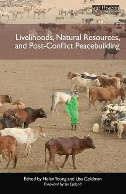 bokomslag Livelihoods, Natural Resources, and Post-Conflict Peacebuilding