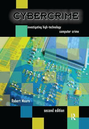 Robert Moore - Cybercrime, Inbunden