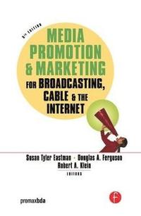 bokomslag Media Promotion & Marketing for Broadcasting, Cable & the Internet