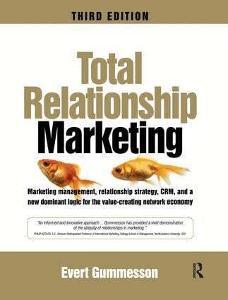 Evert Gummesson - Total Relationship Marketing, Inbunden