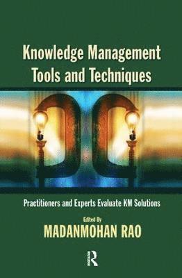 Knowledge Management Tools and Techniques 1