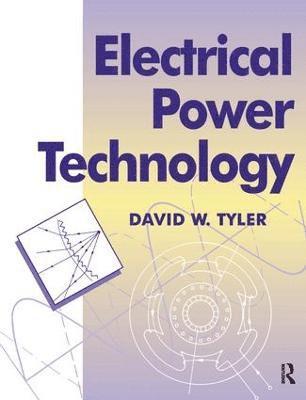 D Tyler, D. Tyler - Electrical Power Technology, Inbunden