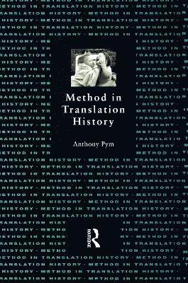Method in Translation History 1