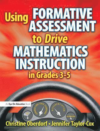 Using Formative Assessment to Drive Mathematics Instruction in Grades 3-5