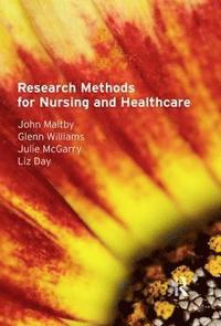 bokomslag Research Methods for Nursing and Healthcare