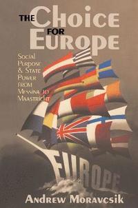 bokomslag The Choice for Europe
