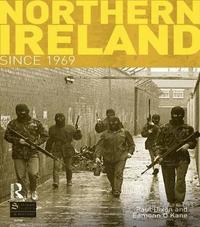 bokomslag Northern Ireland Since 1969