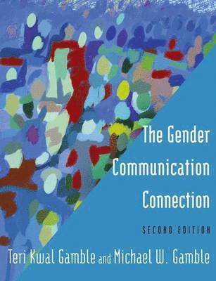 The Gender Communication Connection 1