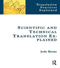 bokomslag Scientific and Technical Translation Explained