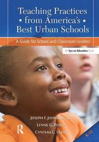 bokomslag Teaching Practices from America's Best Urban Schools