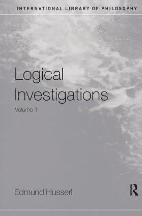 Edmund Husserl, Dermot Moran - Logical Investigations Volume 1, Inbunden