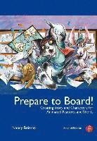 bokomslag Prepare to Board! Creating Story and Characters for Animated Features and Shorts: 2nd Edition