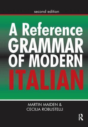 Martin Maiden, Cecilia Robustelli - Reference Grammar of Modern Italian, Inbunden