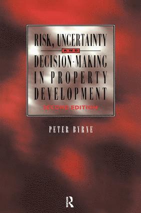 bokomslag Risk, Uncertainty and Decision-Making in Property